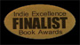 Indie Excellence Finalist Book Award